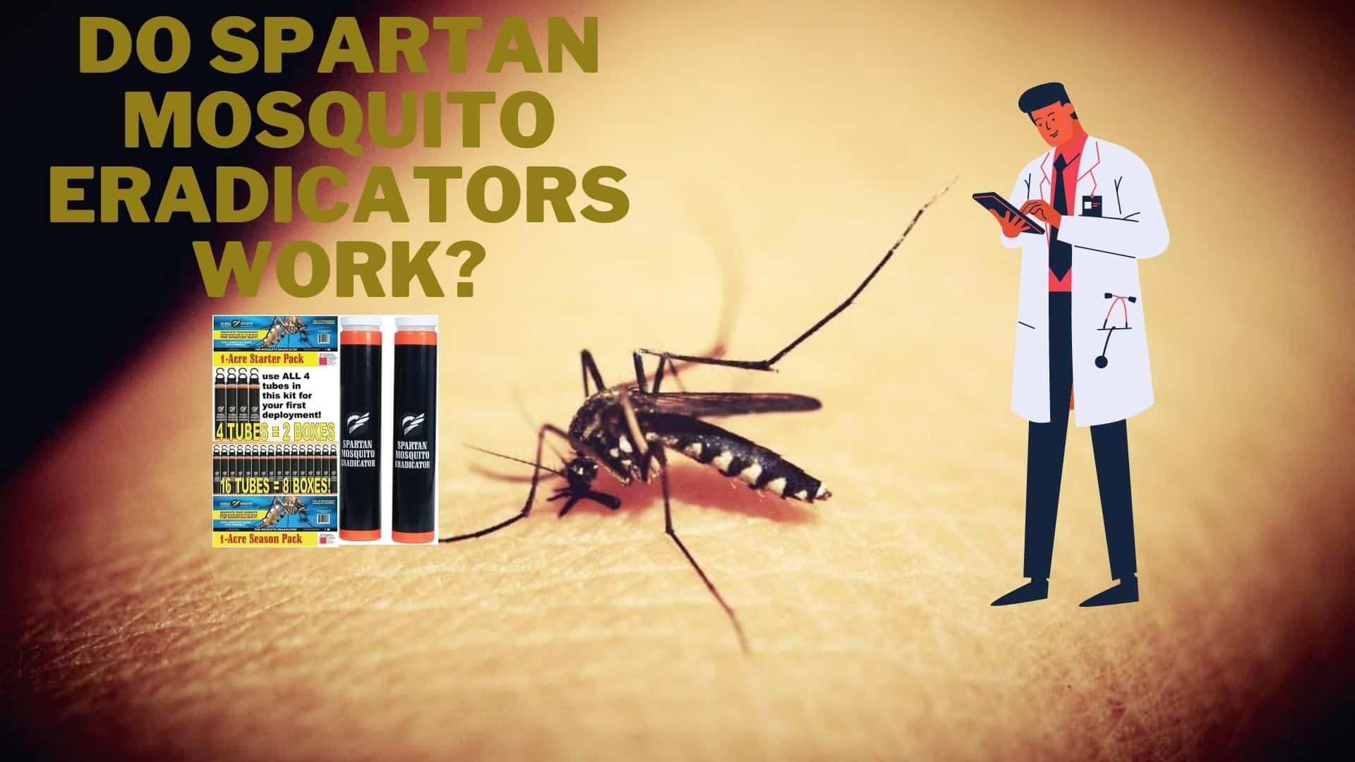 Do Spartan Mosquito Eradicators work_
